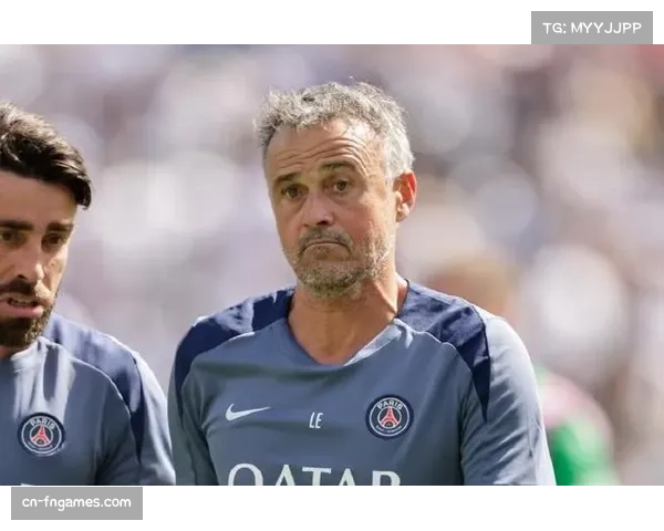 巴黎主帅恩里克称球队状态优异 观赛成为一种享受